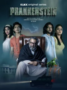 Prankenstein (2022) S01 Bengali Klikk WEB-DL H264 AAC 1080p 720p 480p ESub