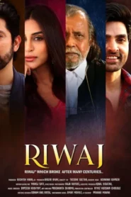 Riwaj (2025) Hindi Zee5 WEB-DL H264 AAC 1080p 720p 480p ESub