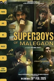 Superboys of Malegaon (2025) Hindi HC PRE-HD H264 AAC 1080p 720p 480p Download