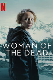 Woman of the Dead (2025) S02 Dua Audio [Hindi-English] NetFlix WEB-DL H264 AAC 1080p 720p 480p ESub